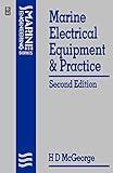 Marine Electrical Equipment and Practice (Marine Engineering Series)