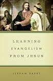 Learning Evangelism from Jesus