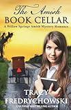 The Amish Book Cellar: A Willow Springs Amish Mystery Romance