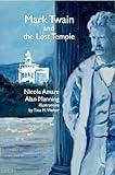 Mark Twain and The Lost Temple