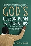 God's Lesson Plan for Educators