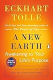 A New Earth: Oprah's Book Club: Awakening to Your Life's Purpose