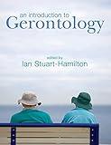An Introduction to Gerontology