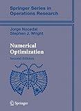 Numerical Optimization (Springer Series in Operations Research and Financial Engineering)