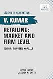 Retailing: Market and Firm Level