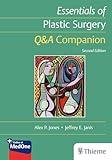 Essentials of Plastic Surgery: Q&A Companion