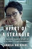 Heart of a Stranger: An Unlikely Rabbi's Story of Faith, Identity, and Belonging
