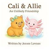 Cali & Allie: An Unlikely Friendship