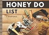 Honey Do List Coupons: 50 Blank Empty Vouchers For Him Her / Funny Christmas - Valentine's Day - Birthday For Couples - Husband - Wife / Stocking ... Tools Hammer in Belt - Brown Rustic Wood Art