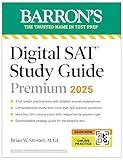 Digital SAT Study Guide Premium, 2025: 4 Practice Tests + Comprehensive Review + Online Practice (Barron's SAT Prep)