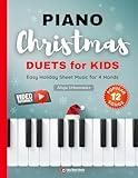 Piano Christmas Duets for Kids I Easy Holiday Sheet Music for 4 Hands: 12 Popular Classic Songs for Beginners with Two Very Simple Parts I Level 1 I Video Tutorials I Carol of the Bells Silent Night