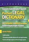 Spanish-English/English-Spanish Pocket Legal Dictionary/Diccionario Juridico de Bolsillo Espanol-Ingles/Ingles-Espanol