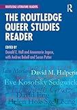 The Routledge Queer Studies Reader (Routledge Literature Readers)