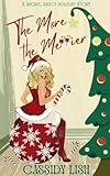 The More the Merrier: A Short, Saucy Holiday Story