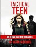 Tactical Teen: Self Defense for Teen and Young Adults