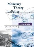 Monetary Theory and Policy, fourth edition (Mit Press)