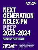 Next Generation NCLEX-PN Prep 2023-2024: Practice Test + Proven Strategies (Kaplan Test Prep)