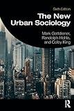 The New Urban Sociology