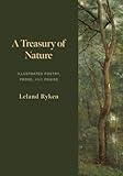 A Treasury of Nature: Illustrated Poetry, Prose, and Praise