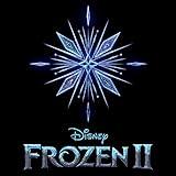 Frozen 2 (Original Motion Picture Soundtrack)