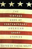 The Vintage Book of Contemporary American Short Stories