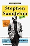 Stephen Sondheim: A Life