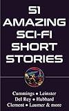 51 Amazing Sci-Fi Short Stories