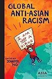 Global Anti-Asian Racism (Asia Shorts)