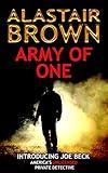 Army of One: Joe Beck Book #1 (A Vigilante Justice Kindle Crime Action Thriller)