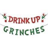 Drink Up Grinches Banner, Glittery Christmas Decorations Banners Winter Holiday Garland Photo Props Banner for Party Home Decorations