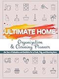 Ultimate Home Organization & Cleaning Planner: 12 Months of Household Schedules and Checklists | Includes Daily, Weekly, Monthly, and Annual Cleaning Checklists | Declutter Challenges for Every Season