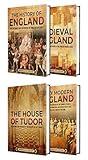 English History: An Enthralling Story of England, from Ancient Times through the Medieval Period and the Tudors to the Dawn of the Modern Age (Exploring the Past)