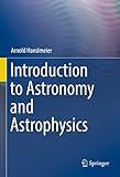 Introduction to Astronomy and Astrophysics