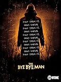 The Bye Bye Man