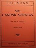 Telemann SIX CANONIC SONATAS for Two Violas (Leonard Davis) (International Music Company, No. 3184)