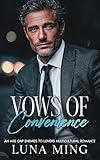 Vows of Convenience: An Age Gap Enemies to lovers Multicultural Romance (Vows Series Book 1)