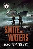 Smite the Waters: A Twisty Political Thriller (The Isaak Collection)