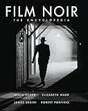 The Film Noir Encyclopedia