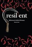 Resilient: Reflections of a Sickle Cell Journey (Warrior's Sickle Cell Poetry Collection)