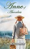 Anne of Avonlea: Part of The Classic Anne of Green Gables Series: Anne of Green Gables, Book 2