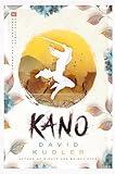Kano: A Kunoichi Tale (Seasons of the Sword)