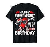 Valentine Birthday Women Girls Born on Valentines Day T-Shirt