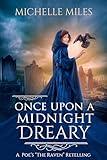 Once Upon a Midnight Dreary: A Poe's "The Raven" Retelling (Enchanted Realms Book 5)