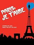 Paris, je t'aime
