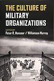 The Culture of Military Organizations