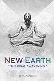 NEW EARTH: THE FINAL AWAKENING