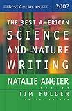 The Best American Science and Nature Writing 2002 (The Best American Series)
