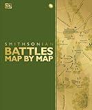 Battles Map by Map (DK History Map by Map)