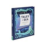 Tales of the Sea: Traditional Stories of Magic and Adventure from around the World (Traditional Tales)