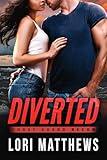 Diverted: A Second Chance Romantic Suspense (Coast Guard RECON Book 1)